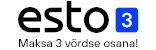 ESTO 3 - maksa ilma lisatasudeta kolme kuu jooksul!